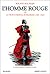 L'homme rouge, ou, La vie d...