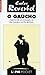O gaúcho: Aspectos de sua formação no Rio Grande e no Rio da Prata (Coleção Universidade livre) (Portuguese Edition)
