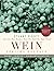 Wein spricht deutsch: Weine...