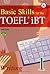 Basic Skills for the TOEFL iBT 1, Writing Book (with Audio CD, Transcript & Answer Key)