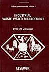 Studies in Environmental Science, Volume 5: Industrial Waste Water Management