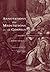 Annotations and Meditations on the Gospel: The Passion Narratives