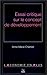 ESSAI CRITIQUE SUR LE CONCEPT DE DEVELOPPEMENT