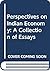 Perspectives on Indian econ...