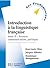Introduction à la linguistique française, tome 2 by Dominique Maingueneau