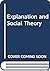 Explanation and Social Theory