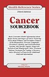 Cancer Sourcebook: Basic Consumer Health Information About Major Forms and Stages of Cancer, Featuring Facts About Primary and Secondary Tumors of the Respiratory (Health Reference Series)