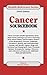 Cancer Sourcebook: Basic Consumer Health Information About Major Forms and Stages of Cancer, Featuring Facts About Primary and Secondary Tumors of the Respiratory (Health Reference Series)
