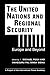 The United Nations & Regional Security: Europe and Beyond