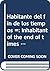Habitante del fin de los tiempos =: Inhabitant of the end of times (Colección Dramaturgia venezolana) (Spanish Edition)
