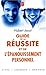 Le Guide de la réussite et de l'épanouissement personnel