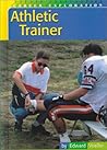 Athletic Trainer (Career Exploration)