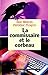 La Commissaire et le Corbeau