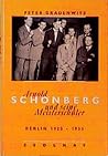 Arnold Schönberg und seine Meisterschüler: Berlin 1925-1933 (German Edition) Arnold Schönberg und seine Meisterschüler: Berlin 1925-1933 (German Edition)