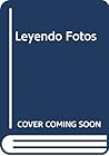 Leyendo Fotos (Spanish Edition)