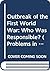 Outbreak of the First World War: Who Was Responsible? (Problems in European Civilisation)