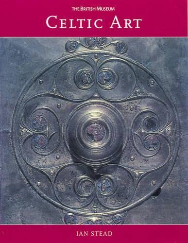 Celtic Art: In Britain before the Roman Conquest (Paperback)