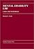 Mental Disability Law by Michael L. Perlin