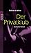 Der Privatclub