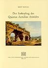 Der Sarkophag Des Quintus Aemilius Aristides (Denkschriften der philosophisch-historischen Klasse) (German Edition) Der Sarkophag Des Quintus Aemilius Aristides (Denkschriften der philosophisch-historischen Klasse) (German Edition)