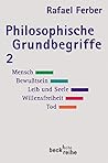 Philosophische Grundbegriffe 2.