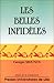 Les belles infidèles (Etude...
