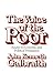 The Voice of the Poor: Essays in Economic and Political Persuasion