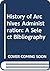 The History of archives administration: A select bibliography (Documentation, libraries and archives)