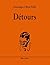 Détours (French Edition)