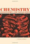 Chemistry: Imagination and Implication Chemistry: Imagination and Implication