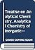 Treatise on Analytical Chemistry: Part 2, Volume 10, Analytical Chemistry of Inorganic and Organic Compounds: Antimony, Arsenic, Boron, Carbon, Molybdenum, Tungsten
