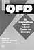Qfd: The Customer-Driven Approach to Quality Planning & Deployment