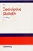 Deskriptive Statistik. Lehr- und Arbeitsbuch.