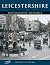 Francis Frith's Leicestershire