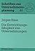 Die Entwicklungsfähigkeit von Unternehmungen: Eine theoretische und pragmatische Analyse (Schriften zur Unternehmensplanung) (German Edition)