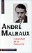 André Malraux: l'aventure d...