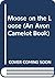 Moose on the Loose (An Avon Camelot Book)