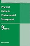 Practical Guide to Environmental Management (9th ed) Practical Guide to Environmental Management (9th ed)