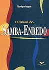 O Brasil do samba-enredo (Portuguese Edition)