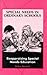 Reappraising Special Needs Education (Special Needs in Ordinary Schools Series)