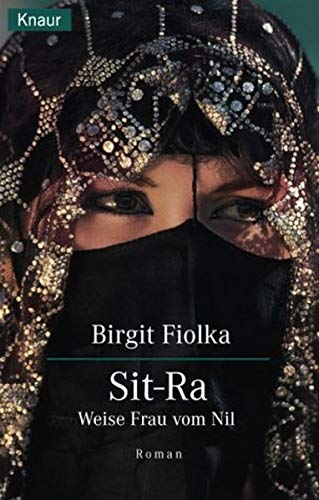 Sit-Ra. Weise Frau vom Nil (Paperback)