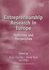 Entrepreneurship Research in Europe: Outcomes and Perspectives