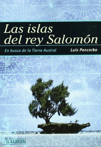 Portada de Las islas del rey Salomón: En busca de la Tierra Austral, de Luis Pancorbo