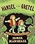 Hansel and Gretel by James  Marshall
