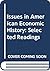 Issues in American Economic History: Selected Readings