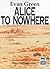 Alice to Nowhere