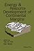 Energy and resource development of continental margins by Teh Fu Yen