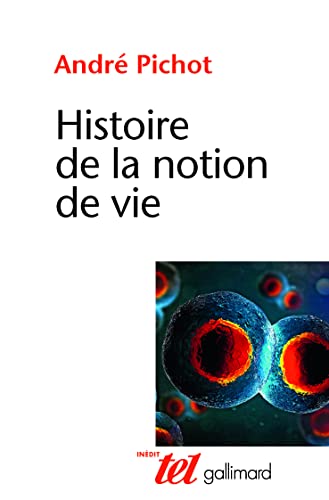 Histoire de la notion de vie (Mass Market Paperback)