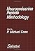 Neuroendocrine Peptide Methodology (SELECTED METHODS IN ENZYMOLOGY SERIES)