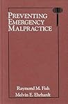 Preventing Emergency Malpractice